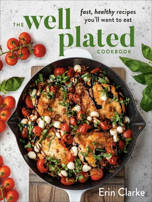 cover image of The Well Plated Cookbook